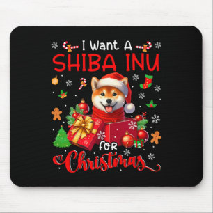 I Want A Shiba Inu For Christmas Owner Santa Dog I Mouse Pad