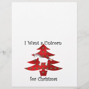 I want a unicorn for Christmas on red Flyer