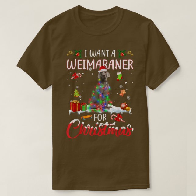 I Want A Weimaraner For Christmas Xmas Lights Sant T-Shirt (Design Front)