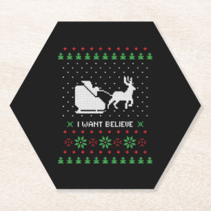 i want believe ugly cristmas sweater paper coaster