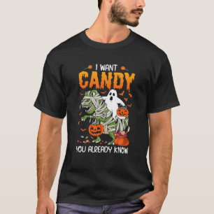I Want Candy You Already Know Funny Halloween Dino T-Shirt