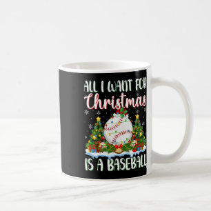 I Want For Christmas Is A Baseball Xmas Tree Light Coffee Mug
