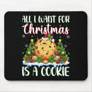 I Want For Christmas Is A Cookie Xmas Tree Lights Mouse Pad