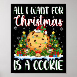 I Want For Christmas Is A Cookie Xmas Tree Lights Poster