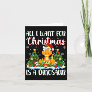 I Want For Christmas Is A Dinosaur Xmas Tree Light Card