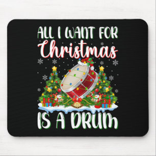 I Want For Christmas Is A Drum Xmas Tree Lights  Mouse Pad