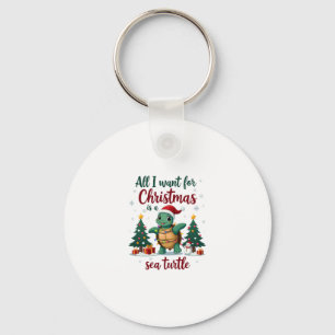 I Want For Christmas Is A Sea Turtle Xmas Tree Lig Key Ring