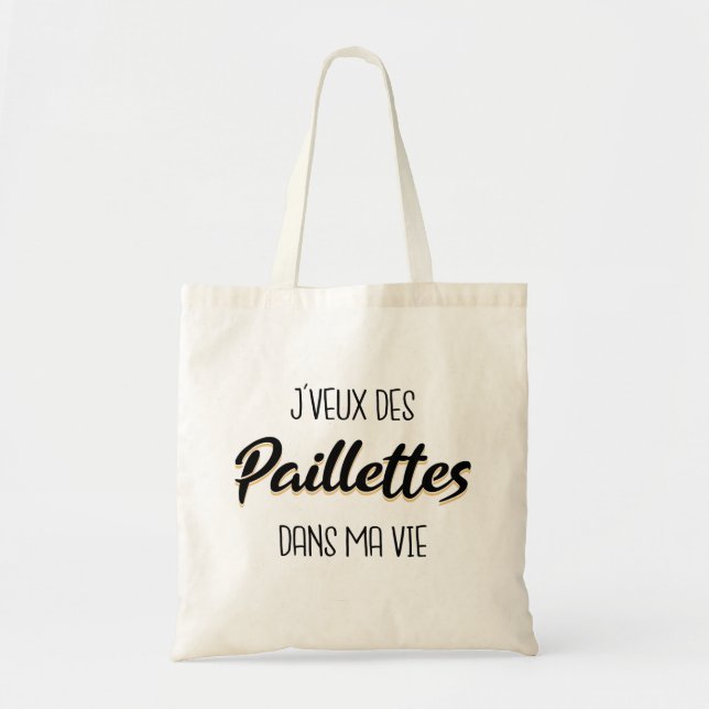I want glitter in my life tote bag (Front)