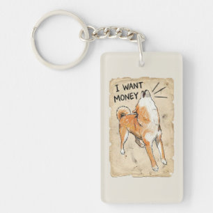 I Want Money – Screaming Shiba Inu Meme Art Key Ring
