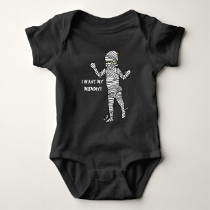 I want my mummy baby bodysuit