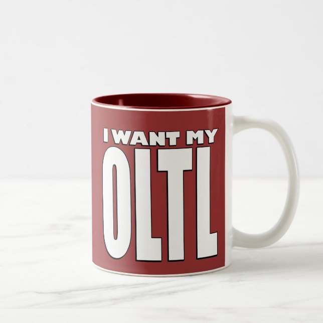 I Want My OLTL Mug (Right)