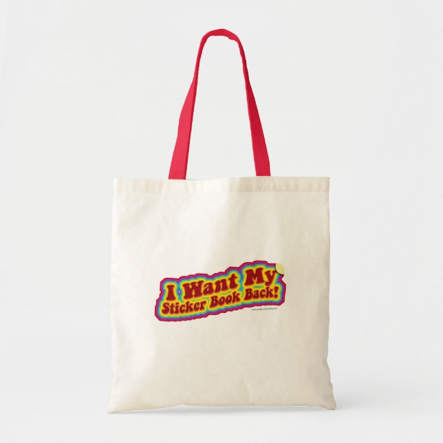 I Want My Sticker Book Back Tote Bag (Front)
