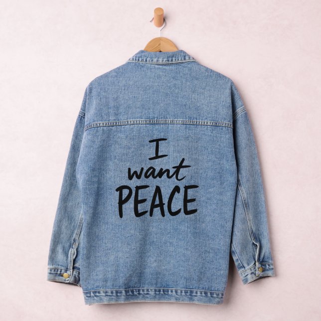 “I Want Peace” design Denim Jacket (Hangar)