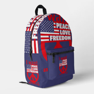 I WANT PEACE LOVE FREEDOM AND I`am not a hippie by Printed Backpack