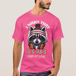 I Want That 90S Rb Kind Of Love Funny Headphone-Ra T-Shirt