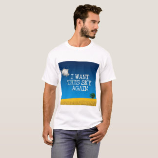 I Want this Sky Again....Ban Geoengineering!!! T-Shirt