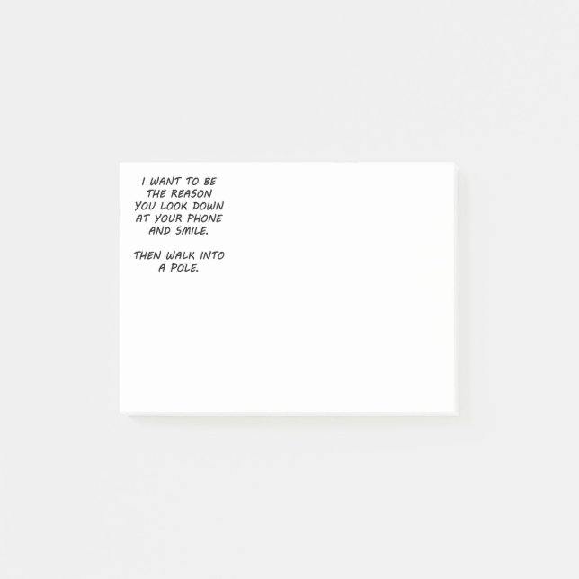 I Want To Be The Reason Post-it Notes (Front)