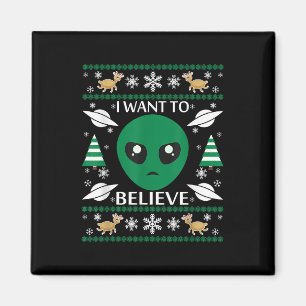 I Want To Believe Alien Christmas Magnet