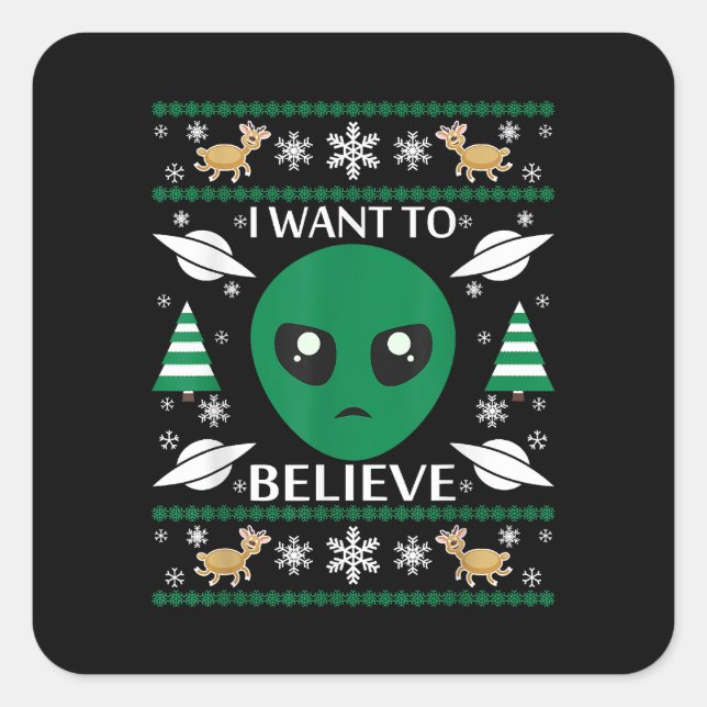 I Want To Believe Alien Christmas Square Sticker (Front)