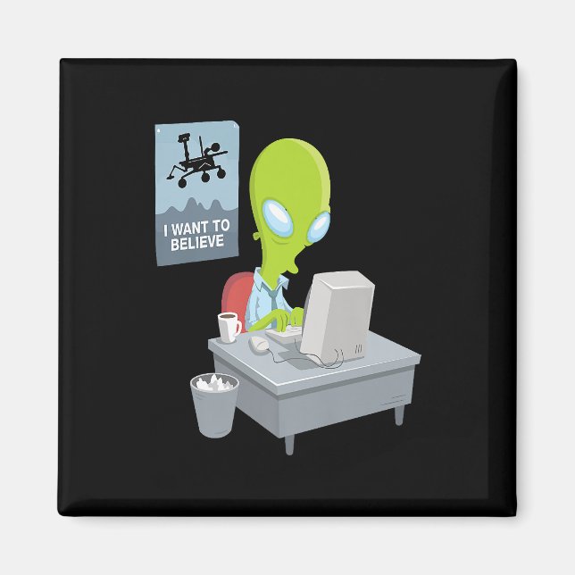 I want to believe alien version ufo alien funny gi magnet (Front)