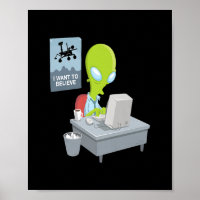 I want to believe alien version ufo alien funny gi
