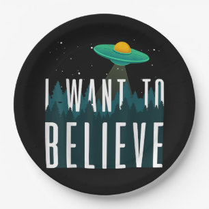 I Want to Believe Aliens Area 51 Paper Plate
