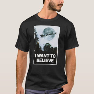 I want to believe, in Santa T-Shirt