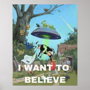 I Want To Believe, Movie Retro 90s, Alien UFO Poster