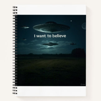 I want to believe notebook