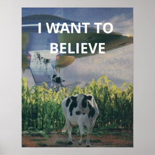 I Want To Believe, Retro 90s, Painting Alien Cow P Poster