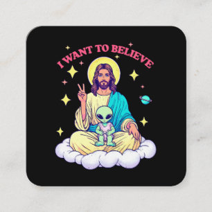 I Want To Believe Square Business Card