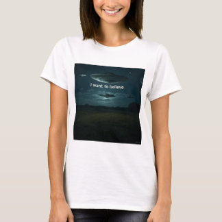 I want to believe T-Shirt