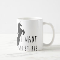I Want To Believe Unicorn Mug