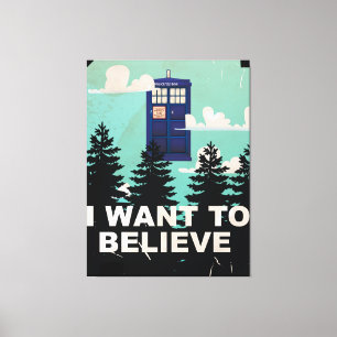 I Want to Believe Vintage Police Box Canvas Print