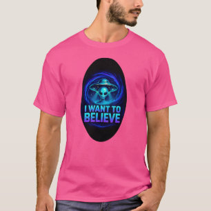 I want to Believe Vortex UFO Alien T-Shirt