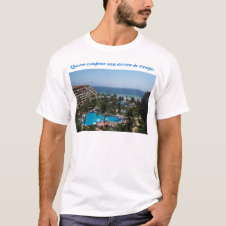 I want to buy a time share. T-Shirt