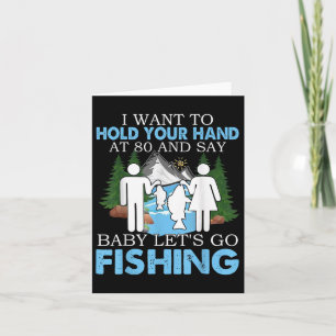 I Want To Hold Your Hand At 80 And Say By Card