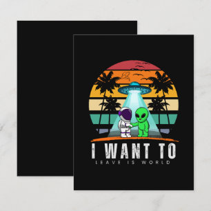 I Want To Leave is world Alien Vintage Sunset RSVP Card