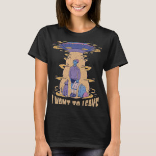 I want to leave UFO Aliens Sarcastic Beaming up R T-Shirt