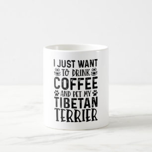 I Want To Pet My Tibetan Terrier Coffee Mug