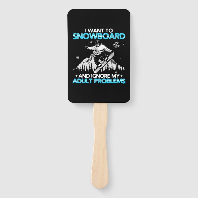 I Want To Snowboard Hand Fan (Front)