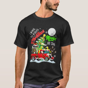 I Want To Watch Xmas Movies Santa Appenzeller Senn T-Shirt