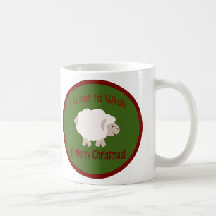 I Want to Wish Ewe a Merry Christmas Coffee Mug
