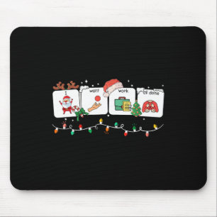 I Want Work All Done Sign Language Speech Aac Chri Mouse Pad