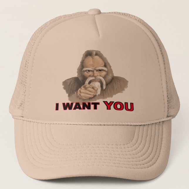 I want You: Gone Squatchin Trucker Hat (Front)