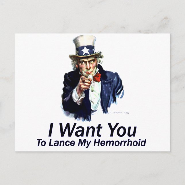 I Want You: To Lance My Hemorrhoid Postcard (Front)