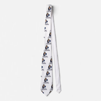 I Want You:  To Sleep With Me Tie