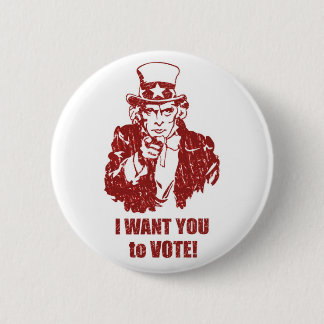 I Want You to Vote button