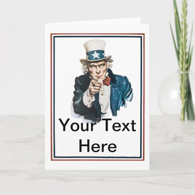 I Want You Uncle Sam Customise Your Text Card (Front)