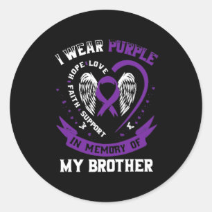 I Ware Purple In Memory Of My Brother Pancreatic C Classic Round Sticker